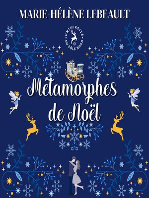 cover image of Métamorphes de Noël